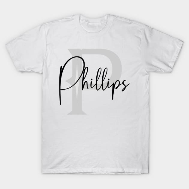 Phillips Second Name, Phillips Family Name, Phillips Middle Name T-Shirt by Huosani